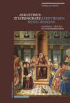 Augustinus-Zitatenschatz - Kernthemen seines Denkens. Lateinisch - Deutsch mit Kurzkommentaren