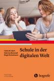 Schule in der digitalen Welt - 