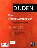 Duden - Das Fremdwörterbuch 3.0 - Unentbehrlich für das Verstehen und den Gebrauch fremder Wörter