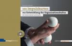 101 Impulskarten zur Entwicklung der Organisationskultur - 