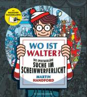 Wo ist Walter? Die spektakuläre Suche im Scheinwerferlicht - 