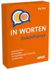 Zukunftsmut in Worten - Kartenset mit 99 Aussagen für Psychotherapie, Coaching und Beratung