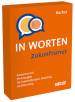 Zukunftsmut in Worten Kartenset mit 99 Aussagen für Psychotherapie, Coaching und Beratung