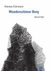 Wunderschöner Berg - Abschriften