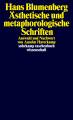 Ästhetische und metaphorologische Schriften 