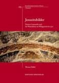 Jenseitsbilder - Dantes Commedia und ihr Weiterleben im Weltgericht bis 1500