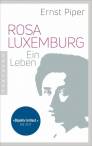 Rosa Luxemburg - Ein Leben