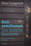 Antisemitismus - Eine deutsche Geschichte - Von der Aufklärung bis heute