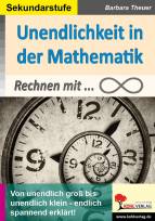 Unendlichkeit in der Mathematik Rechnen mit Unendlichkeit 