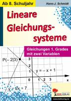 Lineare Gleichungssysteme Gleichungen 1. Grades mit zwei Variablen 