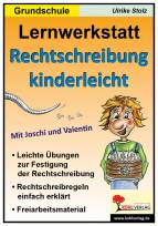 Rechtschreibung kinderleicht - Grundschule  