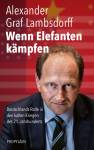 Wenn Elefanten kämpfen - Deutschlands Rolle in den kalten Kriegen des 21. Jahrhunderts