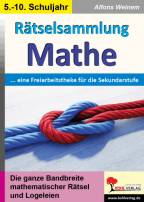 Rätselsammlung Mathe ... eine Freiarbeitstheke für die Sekundarstufe