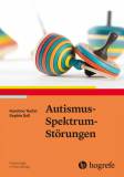 Autismus-Spektrum-Störungen  - 