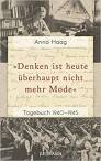 'Denken ist heute überhaupt nicht mehr Mode' - Tagebuch 1940-1945