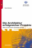 Architektur erfolgreicher Projekte Objekte und agile Strukturen statt Aktivitäten und Phasen