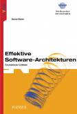 Effektive Software-Architekturen Ein praktischer Leitfaden