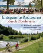 Entspannte Radtouren durch Oberbayern - 33 Routen für Genießer zwischen Rosenheimer Land und Pfaffenwinkel, mit Karten zum Download. Mit Fahrrad und E-Bike entlang Schlössern, Flüssen und Seen. Zu Biergärten und bayerischen Besonderheiten