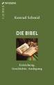 Die Bibel Entstehung, Geschichte, Auslegung