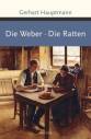 Die Weber / Die Ratten 