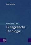 Einführung in die Evangelische Theologie 