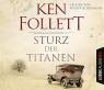 Sturz der Titanen   - Die Jahrhundertsaga Teil 1 der Serie 