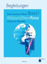 AltblockflötenReise Band 1, Begleitungen Lehrgang für Altblockflöte