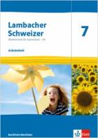 Lambacher Schweizer 7 - Mathematik für Gymnasien - Arbeitsheft