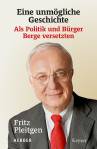 Eine unmögliche Geschichte - Als Politik und Bürger Berge versetzten