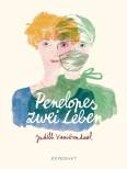 Penelopes zwei Leben - 