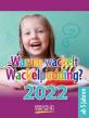 Warum wackelt Wackelpudding? 2022 - 