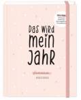 Schülerkalender Das wird mein Jahr - 