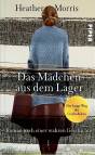Das Mädchen aus dem Lager Roman nach einer wahren Geschichte