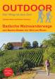 Badische Weinwanderwege - von Baden-Baden bis Weil am Rhein