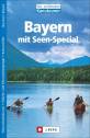 Die schönsten Kanutouren: Bayern  - mit Seen-Special