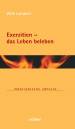 Exerzitien - das Leben beleben 