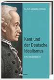 Kant und der Deutsche Idealismus Ein Handbuch