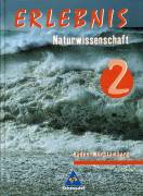 Erlebnis Naturwissenschaft 2 