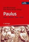 Paulus - Leben - Umwelt - Werk - Briefe