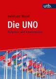 Die UNO - Aufgaben und Arbeitsweisen