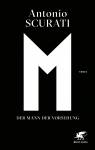 M. - Der Mann der Vorsehung - Roman