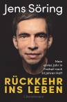 Rückkehr ins Leben - Mein erstes Jahr in Freiheit nach 33 Jahren Haft
