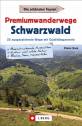 Premiumwanderwege Schwarzwald 25 ausgezeichnete Touren mit Qualitätsgarantie