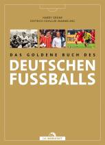 Das goldene Buch des deutschen Fußballs - 