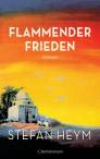 Flammender Frieden Roman