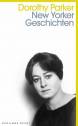 New Yorker Geschichten - Erzählungen, Kurzgeschichten