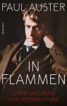 In Flammen Leben und Werk von Stephen Crane