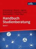 Handbuch Studienberatung, Band 1 - Berufliche Orientierung und Beratung für akademische Bildungswege