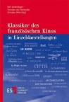 Klassiker des französischen Kinos in Einzeldarstellungen - 