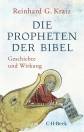 Die Propheten der Bibel  Geschichte und Wirkung